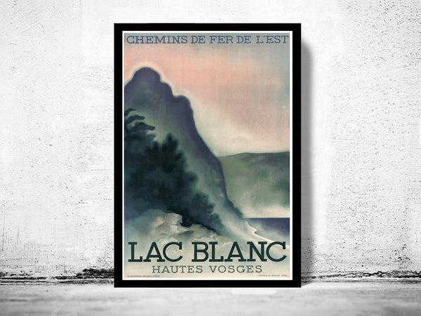 Vintage Poster of Lac Blanc France 1930 Tourism poster travel  | Vintage Poster Wall Art Print |